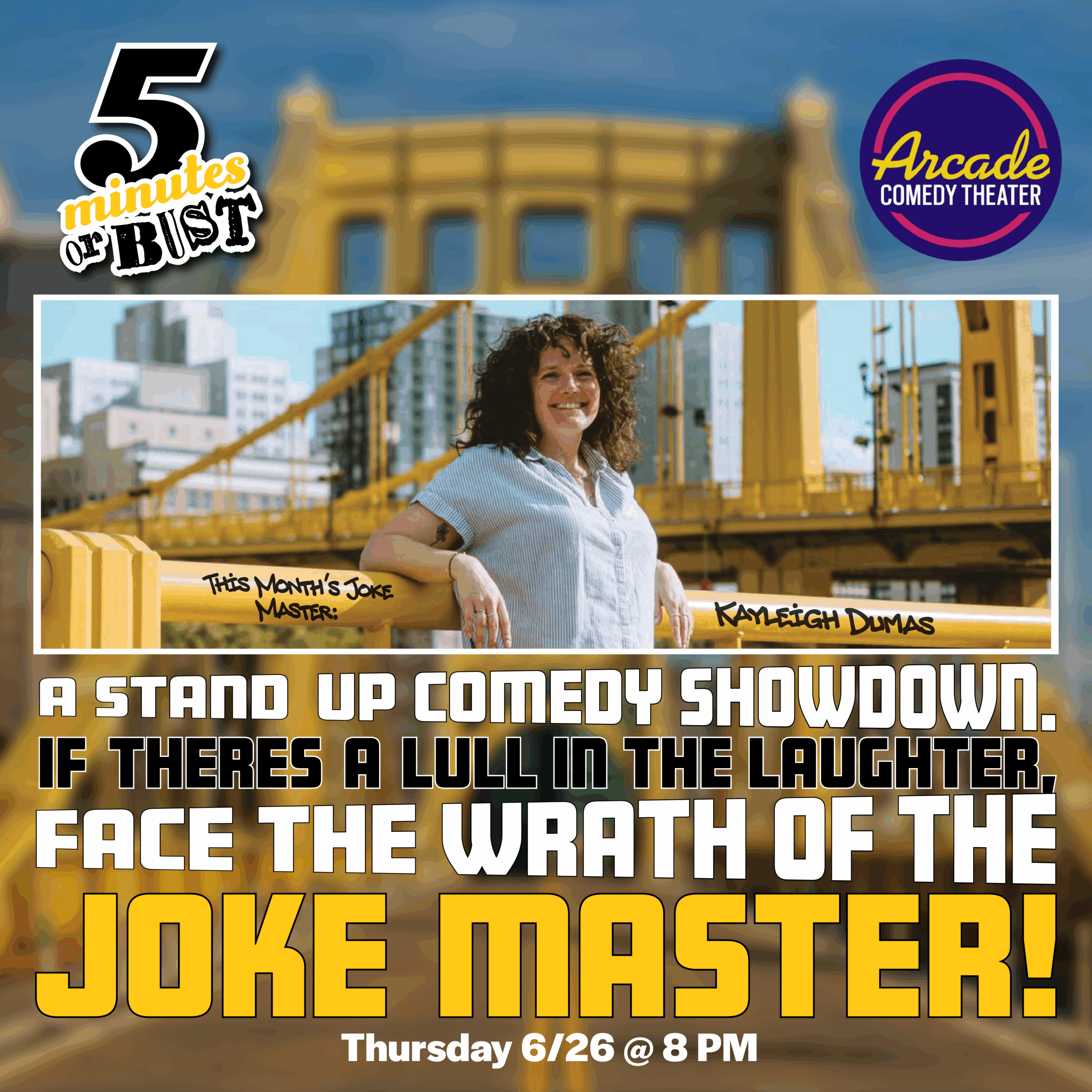 How long can you last? Do you know how to please a crowd, or are you a premature bomber? Five Minutes or Bust is a consensual comedy show where each comedian has a chance to shoot their shot and try to last a full five minutes on stage. 