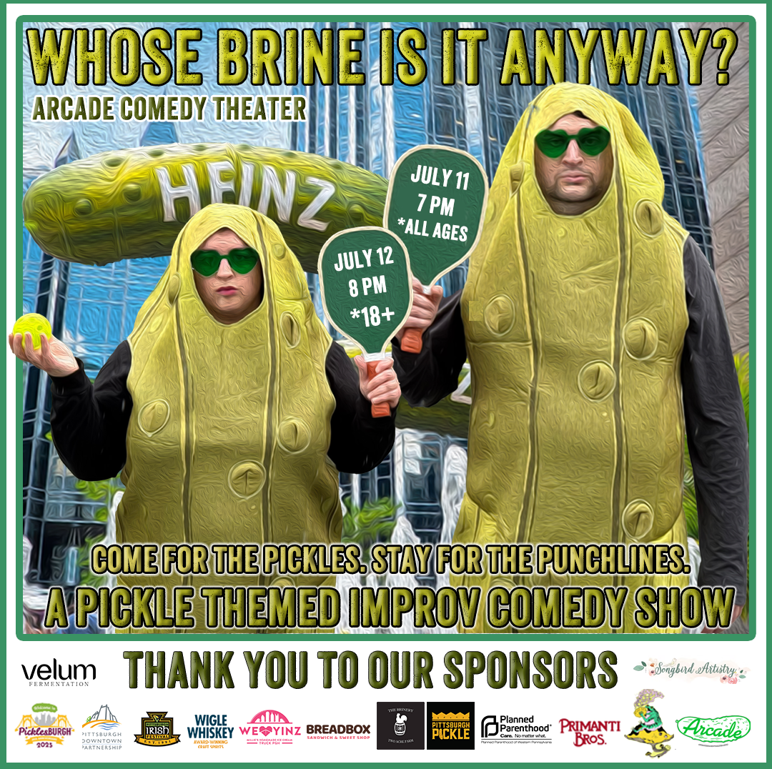 Celebrate Picklesburgh 2025 with “Whose Brine Is It Anyway?”. Watch and laugh as quick-thinking improvisers serve up off-the-cuff scenes that’ll tickle your tastebuds and pickle your funny bone.