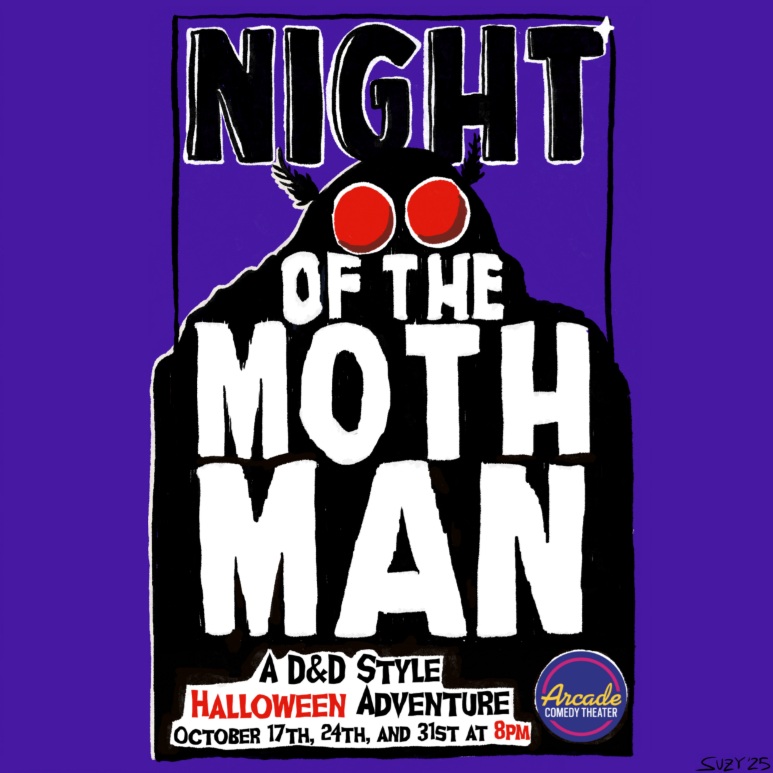 It's Halloween night, 1991, and a group of trick-or-treaters must retrieve their stolen candy and rescue the mysterious Moth Man from even stranger and darker forces! A three-night table top role playing game adventure starring John Feightner as the Game Master.